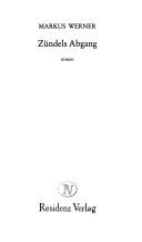Zündels Abgang